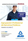 AGRUPACIN PROFESIONAL DE SERVICIOS PBLICOS DE LA ADMINISTRACIN REGIONAL DE MURCIA. TEMARIO VOLUMEN 2