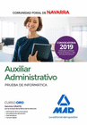 AUXILIAR ADMINISTRATIVO DE LA COMUNIDAD FORAL DE NAVARRA. PRUEBA DE INFORMTICA