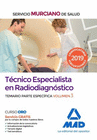 T�CNICO ESPECIALISTA EN RADIODIAGN�STICO DEL SERVICIO MURCIANO DE SALUD. TEMARIO PARTE ESPEC�FICA VOLUMEN 3