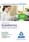 CUERPO DE SUBALTERNOS DE LA ADMINISTRACI�N DEL PRINCIPADO DE ASTURIAS. TEMARIO Y TEST VOLUMEN 2