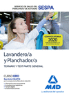 LAVANDERO/A Y PLANCHADOR/A DEL SERVICIO DE SALUD DEL PRINCIPADO DE ASTURIAS (SESPA). TEMARIO Y TEST PARTE GENERAL