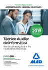 T�CNICO AUXILIAR DE INFORM�TICA DE LA ADMINISTRACI�N GENERAL DEL ESTADO. TEST DE LOS BLOQUES II, III Y IV Y SUPUESTOS PR�CTICOS    PROMOCI�N INTERNA