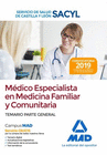 M�DICO ESPECIALISTA EN MEDICINA FAMILIAR Y COMUNITARIA DEL SERVICIO DE SALUD DE CASTILLA Y LE�N (SACYL). TEMARIO PARTE GENERAL