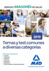 TEMAS Y TEST COMUNES A DIVERSAS CATEGOR�AS DEL SERVICIO ARAGON�S DE SALUD