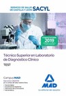 TCNICO SUPERIOR EN LABORATORIO DE DIAGNSTICO CLNICO DEL SERVICIO DE SALUD DE CASTILLA Y LEN (SACYL). TEST