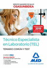 TCNICO ESPECIALISTA EN LABORATORIO (TEL) DEL SERVICIO NAVARRO DE SALUD-OSASUNBIDEA. TEMARIO COMN Y TEST