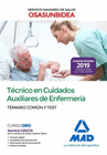 TCNICO EN CUIDADOS AUXILIARES DE ENFERMERA DEL SERVICIO NAVARRO DE SALUD-OSASUNBIDEA. TEMARIO COMN Y TEST