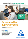 ESCALA AUXILIAR ADMINISTRATIVA DE LA UNIVERSIDAD DE EXTREMADURA. TEMARIO VOLUMEN 2