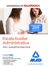 ESCALA AUXILIAR ADMINISTRATIVA DE LA UNIVERSIDAD DE SALAMANCA. TEST Y SUPUESTOS PR�CTICOS