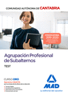 AGRUPACIN PROFESIONAL DE SUBALTERNOS DE LA COMUNIDAD AUTNOMA DE CANTABRIA. TEST