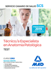 T�CNICO/A ESPECIALISTA EN ANATOM�A PATOL�GICA DEL SERVICIO CANARIO DE SALUD. TEST