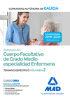 CUERPO FACULTATIVO DE GRADO MEDIO DE LA COMUNIDAD AUT�NOMA DE GALICIA (SUBGRUPO A2) ESPECIALIDAD ENFERMER�A. TEMARIO ESPEC�FICO VOLUMEN 2