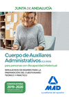 CUERPO DE AUXILIARES ADMINISTRATIVOS DE LA JUNTA DE ANDALUCA (C2 1000) PARA PERSONAS CON DISCAPACIDAD INTELECTUAL. SIMULACROS DE EXAMEN PARA LA PREPA