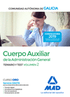 CUERPO AUXILIAR DE LA ADMINISTRACI�N GENERAL DE LA COMUNIDAD AUT�NOMA DE GALICIA. TEMARIO Y TEST VOLUMEN 2