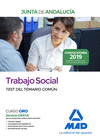 TRABAJO SOCIAL  DE LA JUNTA DE ANDALUC�A. TEST DEL TEMARIO COM�N