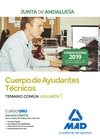 CUERPO DE AYUDANTES TCNICOS DE LA JUNTA DE ANDALUCA. TEMARIO COMN VOLUMEN 1