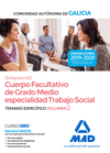 CUERPO FACULTATIVO DE GRADO MEDIO DE LA COMUNIDAD AUT�NOMA DE GALICIA (SUBGRUPO A2) ESPECIALIDAD TRABAJO SOCIAL. TEMARIO ESPEC�FICO VOLUMEN 2