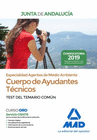 CUERPO DE AYUDANTES T�CNICOS ESPECIALIDAD AGENTES DE MEDIO AMBIENTE DE LA JUNTA DE ANDALUC�A. TEST DEL TEMARIO COM�N