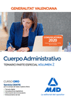 CUERPO ADMINISTRATIVO DE LA GENERALITAT VALENCIANA. TEMARIO PARTE ESPECIAL VOLUMEN 2