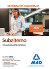 SUBALTERNO DE LA GENERALITAT VALENCIANA. TEMARIO PARTE ESPECIAL