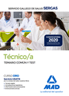 T�CNICO/A DEL SERVICIO GALLEGO DE SALUD. TEMARIO COM�N Y TEST