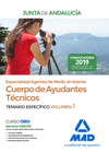 CUERPO DE AYUDANTES T�CNICOS ESPECIALIDAD AGENTES DE MEDIO AMBIENTE DE LA JUNTA DE ANDALUC�A. TEMARIO ESPEC�FICO VOL 1