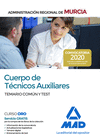 CUERPO DE T�CNICOS AUXILIARES DE LA ADMINISTRACI�N P�BLICA REGIONAL DE MURCIA. TEMARIO COM�N Y TEST