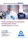 T�CNICO/A SUPERIOR EN LABORATORIO DE DIAGN�STICO CL�NICO DEL SERVICIO GALLEGO DE SALUD. TEMARIO ESPEC�FICO VOLUMEN 1