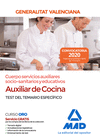 CUERPO SERVICIOS AUXILIARES SOCIO-SANITARIOS Y EDUCATIVOS DE LA ADMINISTRACIN DE LA GENERALITAT VALENCIANA, ESCALA AUXILIAR DE COCINA. TEST DEL TEMAR