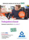 TRABAJADOR/A SOCIAL DEL SERVICIO ANDALUZ DE SALUD. TEMARIO ESPECFICO VOLUMEN 1