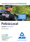 POLICA LOCAL DE EXTREMADURA. TEMARIO VOLUMEN 1 PARTE GENERAL