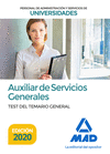 AUXILIAR DE SERVICIOS GENERALES DE UNIVERSIDADES. TEST DEL TEMARIO GENERAL