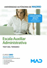 ESCALA AUXILIAR ADMINISTRATIVA DE LA UNIVERSIDAD AUTNOMA DE MADRID. TEST DEL TEMARIO