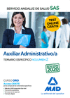 AUXILIAR ADMINISTRATIVO/A DEL SERVICIO ANDALUZ DE SALUD. TEMARIO ESPECFICO VOLUMEN 2