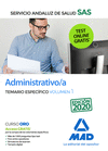 ADMINISTRATIVO/A DEL SERVICIO ANDALUZ DE SALUD. TEMARIO ESPECFICO VOLUMEN 1