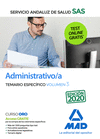 ADMINISTRATIVO/A DEL SERVICIO ANDALUZ DE SALUD. TEMARIO ESPECFICO VOLUMEN 3