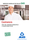 COCINERO/A DEL SERVICIO ANDALUZ DE SALUD. TEST DEL TEMARIO ESPECFICO Y CASOS PRCTICOS