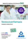 T�CNICO EN FARMACIA DEL SERVICIO ANDALUZ DE SALUD. TEMARIO ESPEC�FICO.