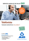 TELEFONISTA DEL SERVICIO ANDALUZ DE SALUD. TEMARIO ESPECFICO VOLUMEN 1