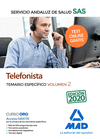 TELEFONISTA DEL SERVICIO ANDALUZ DE SALUD. TEMARIO ESPECFICO VOLUMEN 2