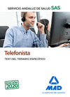 TELEFONISTA DEL SERVICIO ANDALUZ DE SALUD. TEST DEL TEMARIO ESPECFICO