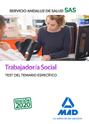 TRABAJADOR/A SOCIAL DEL SERVICIO ANDALUZ DE SALUD. TEST DEL TEMARIO ESPEC�FICO