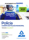 POLICA DEL CUERPO DE POLICA MUNICIPAL DEL AYUNTAMIENTO DE MADRID. TEMARIO VOLUMEN 1