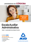 ESCALA AUXILIAR ADMINISTRATIVA DE LA UNIVERSIDAD DE CRDOBA. TEST Y SUPUESTOS PRCTICOS