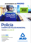 POLICA DEL CUERPO DE POLICA MUNICIPAL DEL AYUNTAMIENTO DE MADRID. TEMARIO VOLUMEN 2