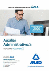 AUXILIAR ADMINISTRATIVO DE LA DIPUTACIN PROVINCIAL DE VILA. TEMARIO VOLUMEN 2