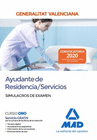 AYUDANTE DE RESIDENCIA/SERVICIOS DE LA ADMINISTRACIN DE LA GENERALITAT VALENCIANA.  SIMULACROS DE EXAMEN