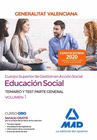 CUERPO SUPERIOR DE GESTI�N EN ACCI�N SOCIAL DE LA ADMINISTRACI�N DE LA GENERALITAT VALENCIANA, ESCALA EDUCACI�N SOCIAL. PARTE GENERAL TEMARIO Y TEST V