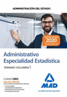 ADMINISTRATIVO DE LA ADMINISTRACIN DEL ESTADO, ESPECIALIDAD ESTADSTICA. TEMARIO VOLUMEN 1