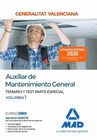 AUXILIAR DE MANTENIMIENTO GENERAL DE LA ADMINISTRACIN DE LA GENERALITAT VALENCIANA. PARTE ESPECIAL TEMARIO Y TEST VOLUMEN 1